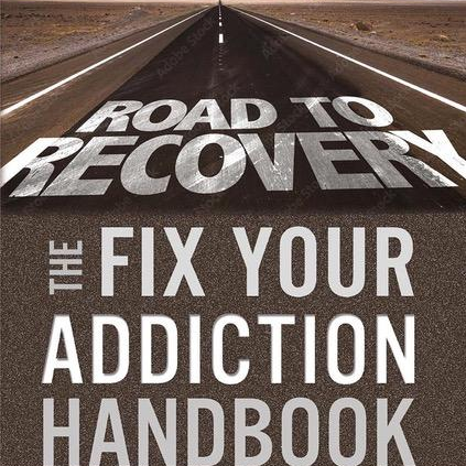 "The Fix Your Addiction Handbook" with Faust Ruggiero