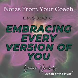 Embracing Every Version Of You
