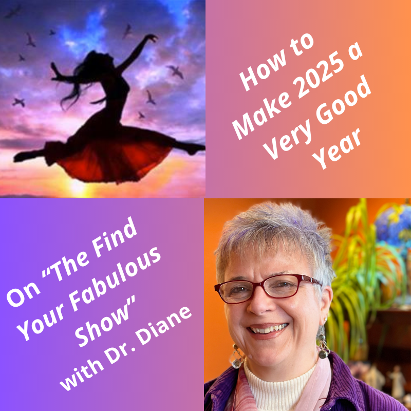 How to Make 2025 a Very Good Year!