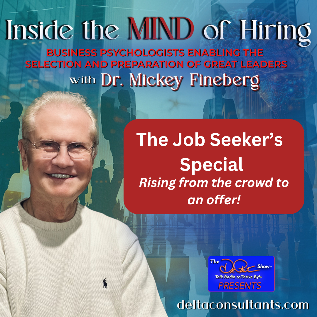 The Job Seeker’s Special: Rising from the crowd to an offer! 