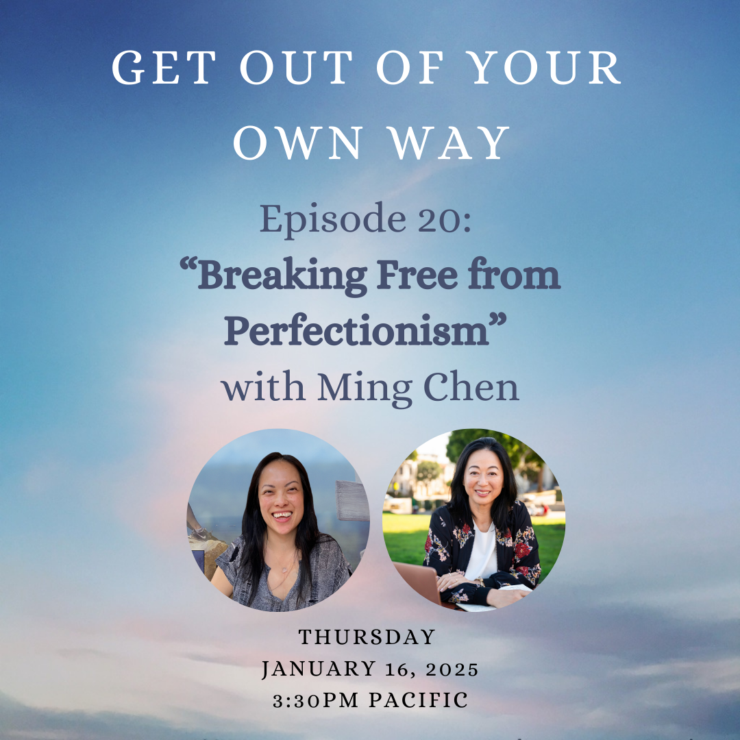 "Breaking Free from Perfectionism" with Ming Chen