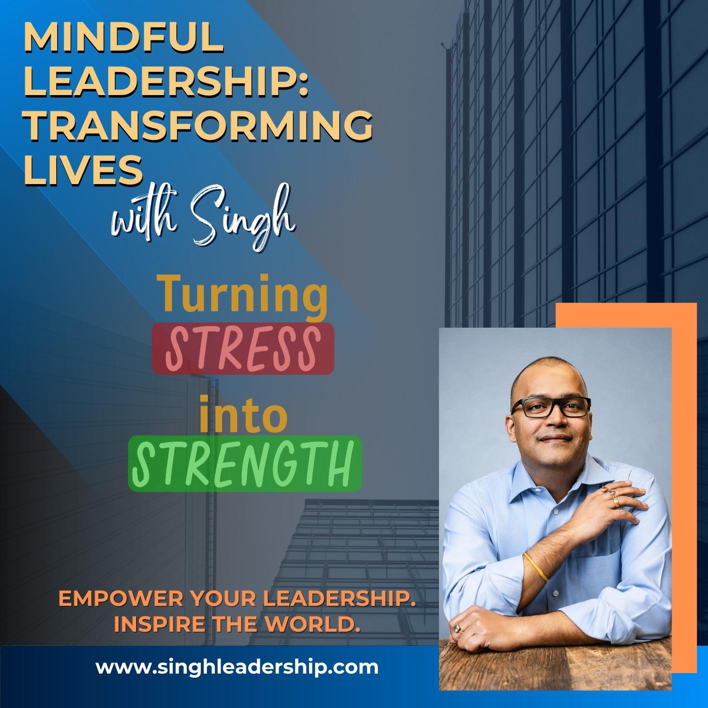 Turning Stress into Strength