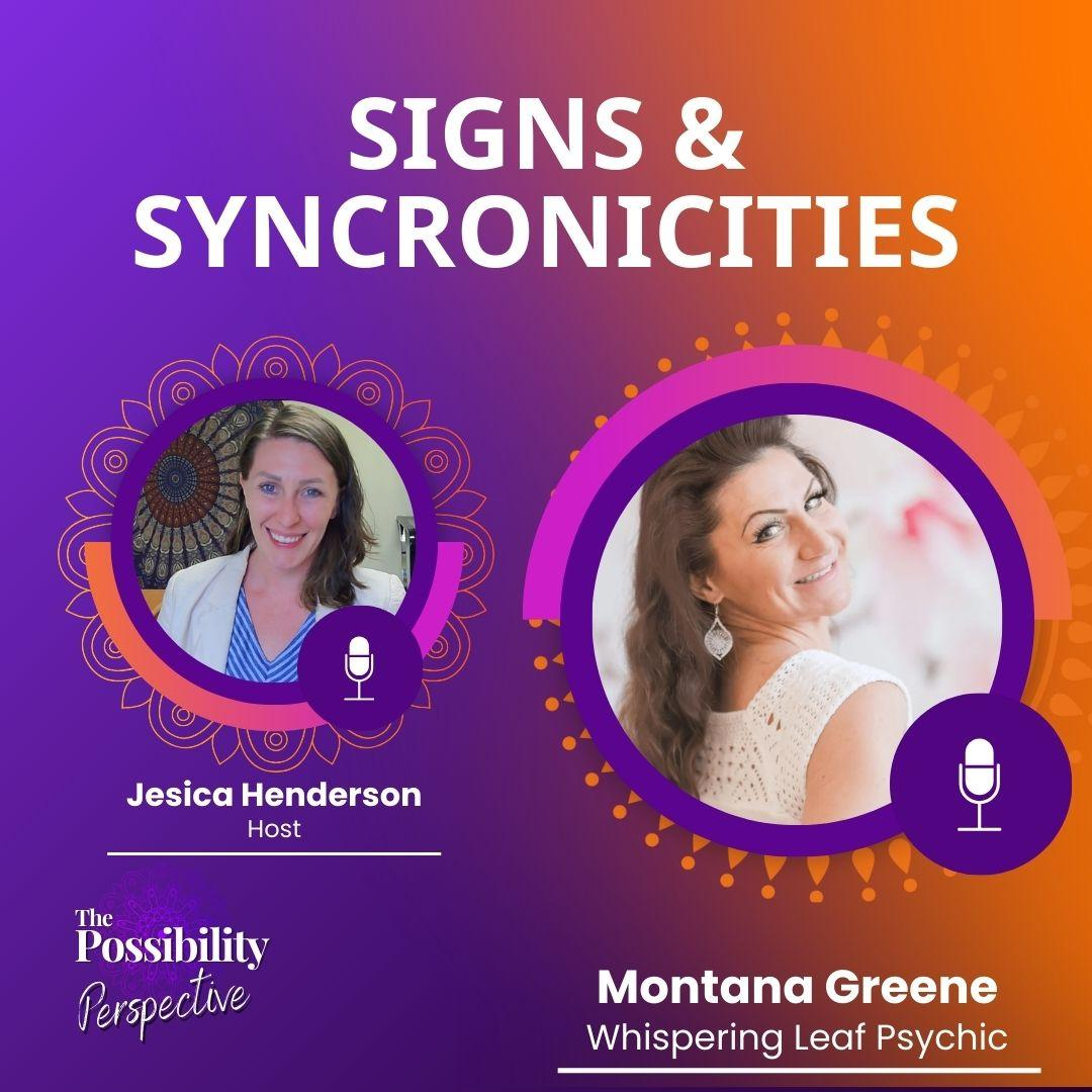 Signs & Synchronicities with Montana Greene