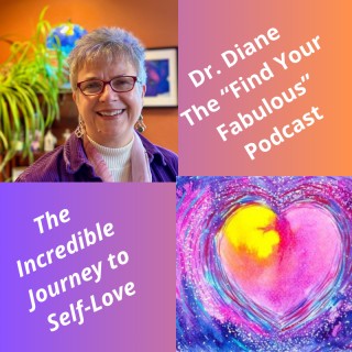 The Incredible Journey to Self-Love
