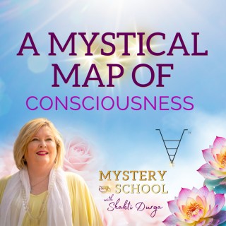 Encore: A Mystical Map of Consciousness