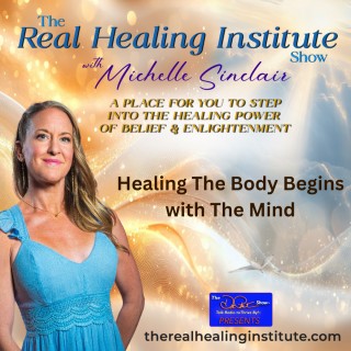 Healing The Body Begins with The Mind