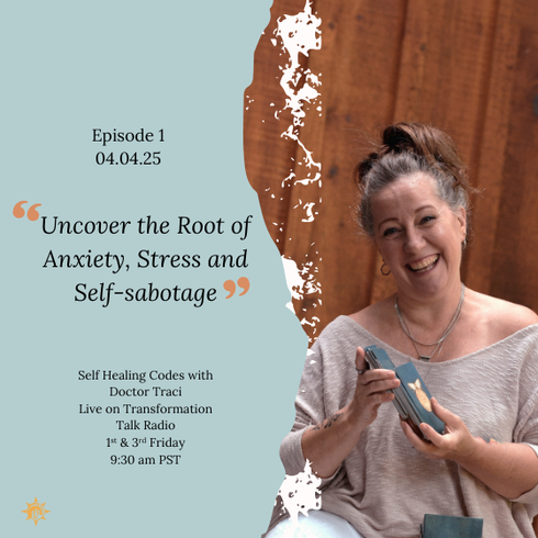 Dr. Pat joins Dr. Traci to uncover the root of anxiety, stress and self-sabotage