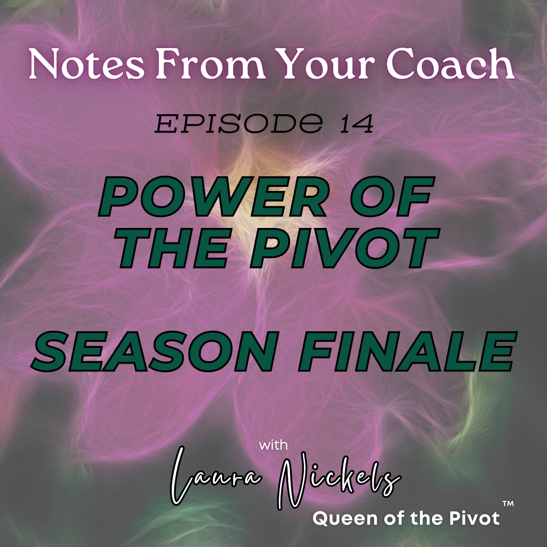 Power of the Pivot: Season Finale