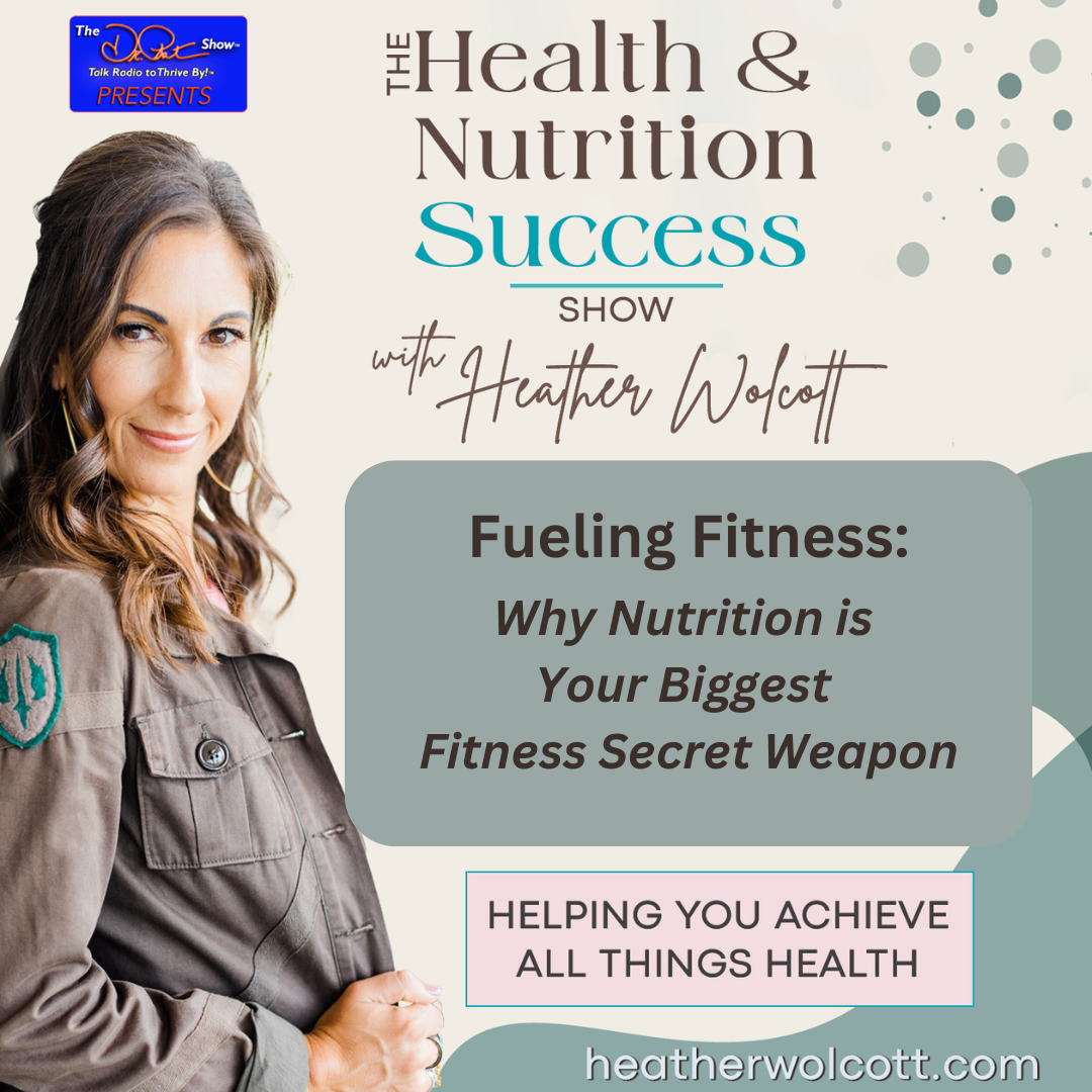 Fueling Fitness: Why nutrition is your biggest fitness secret weapon