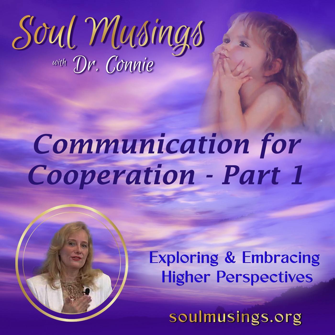 Communication for Cooperation, Part 1