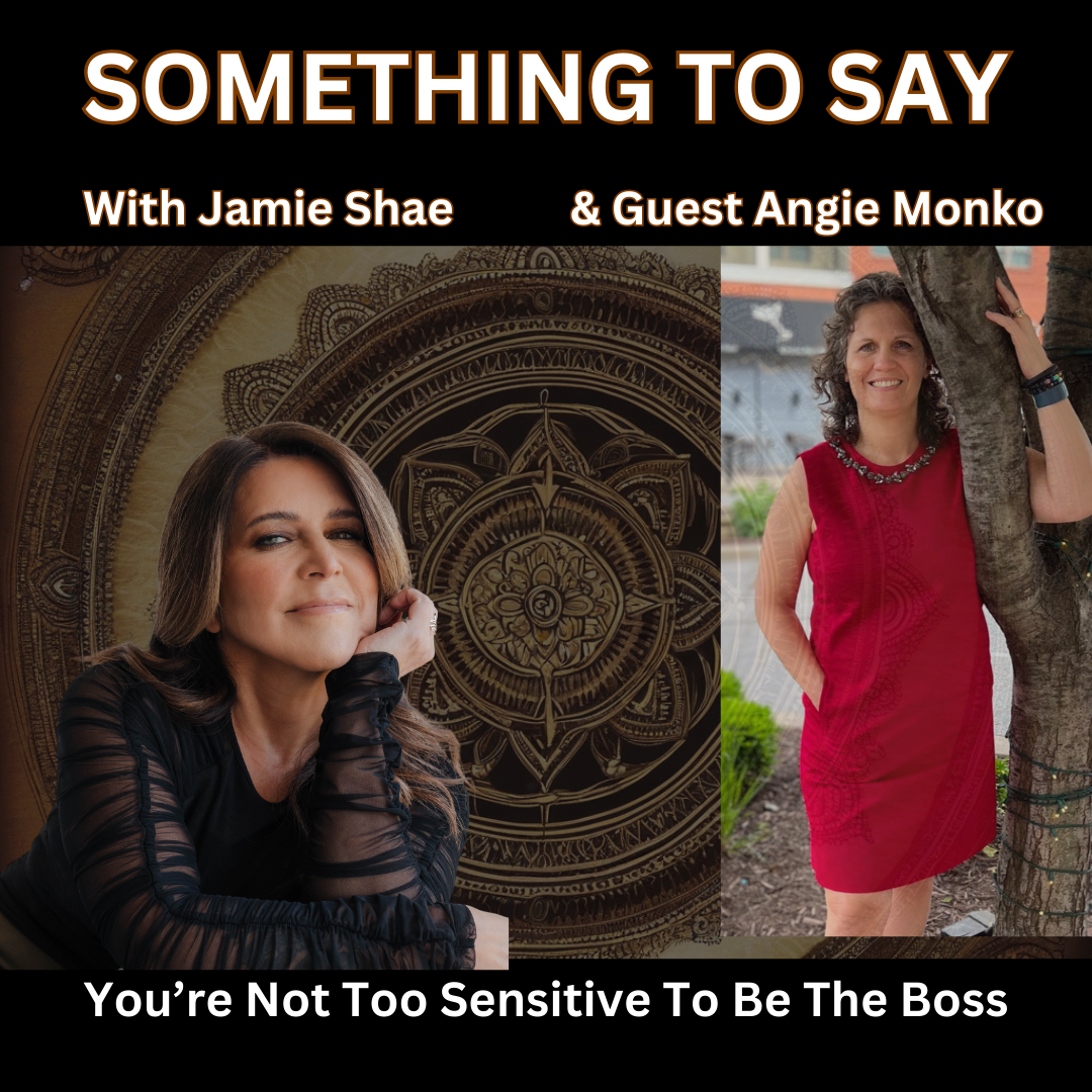 You're Not Too Sensitive to Be the Boss