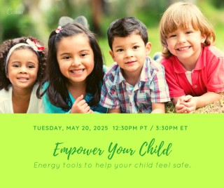 Helping Sensitive Children Feel Safe: Energy Tools for Kids