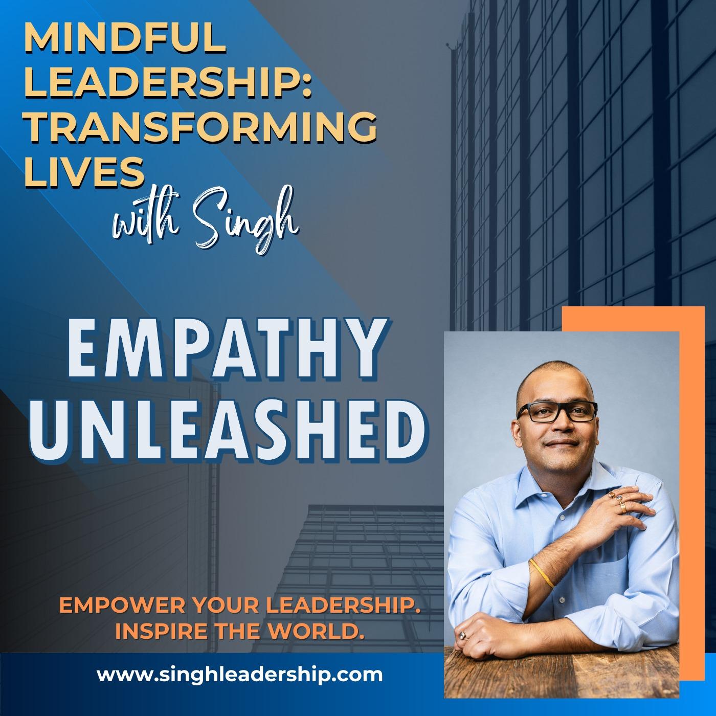 Empathy Unleashed: The Secret Weapon of Super leaders
