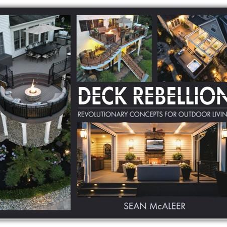 Deck Rebellion: Revolutionary Concepts for Outdoor Living with Sean McAleer
