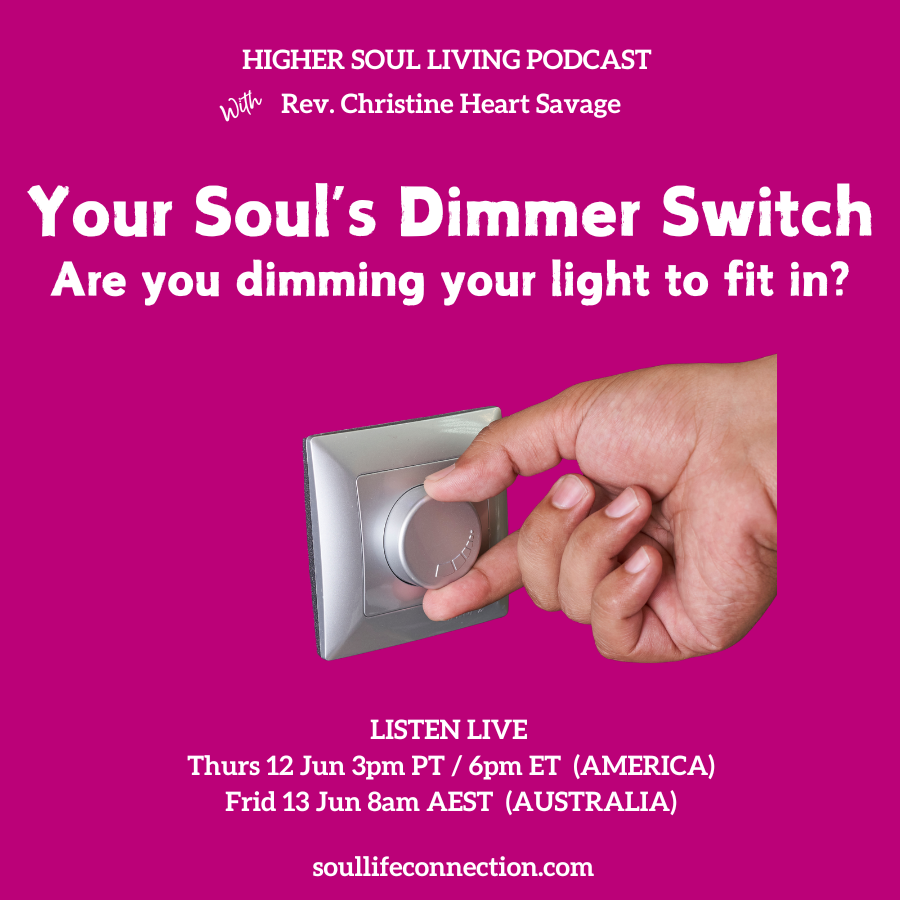 Your Soul's Dimmer Switch... are you dimming your light to fit in? 