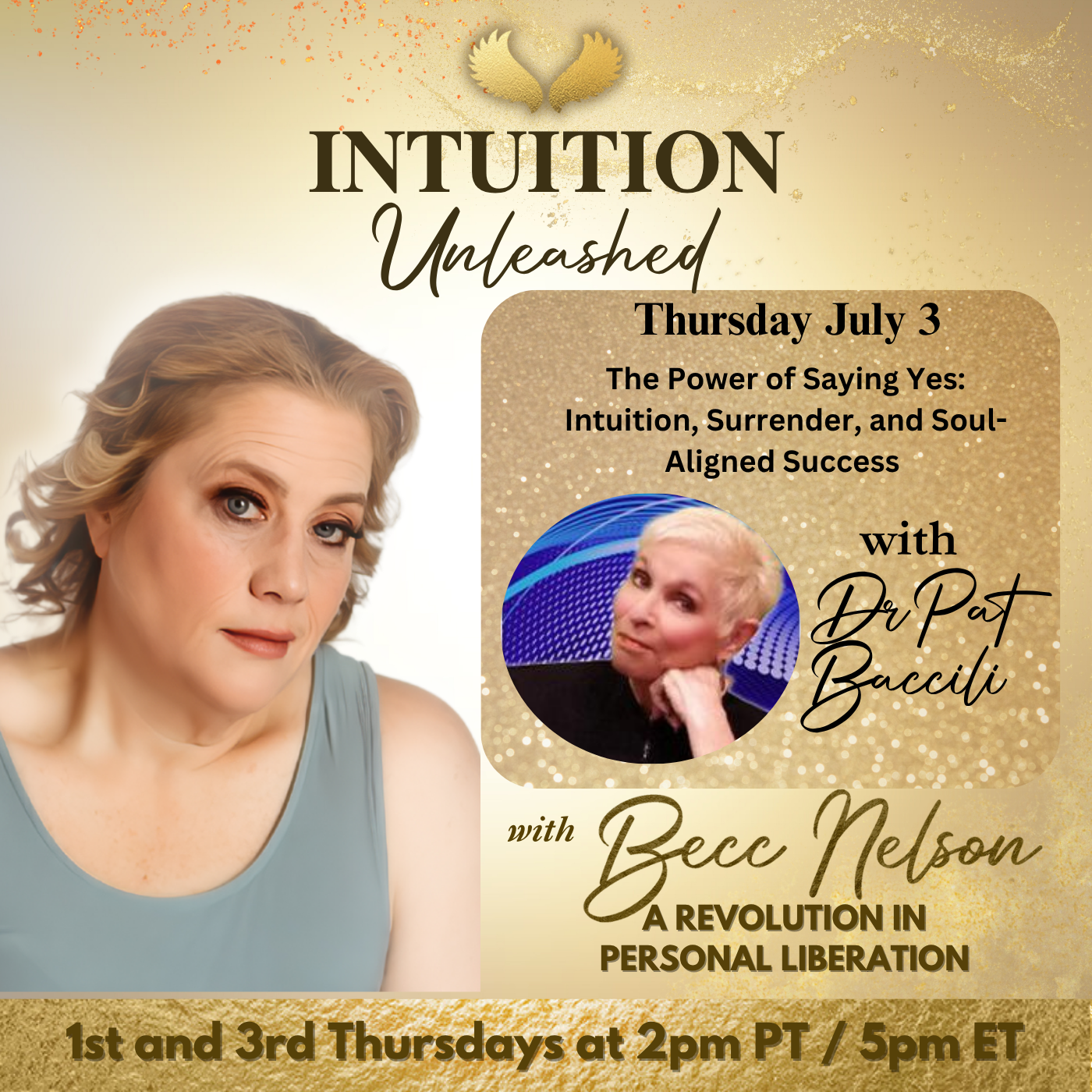 Encore: The Power of Saying Yes: Intuition, Surrender, and Soul-Aligned Success with Dr. Pat Baccili