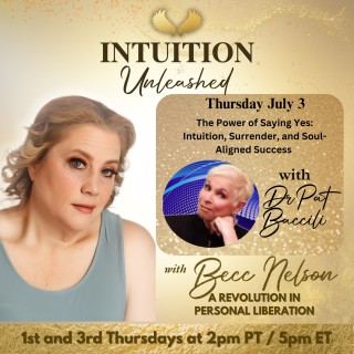Encore: The Power of Saying Yes: Intuition, Surrender, and Soul-Aligned Success with Dr. Pat Baccili