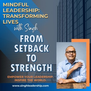 From Setback to Strength: Your Leadership Story”
