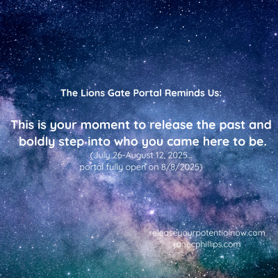 Activate Your Soul Power: Align with the Lions Gate Portal