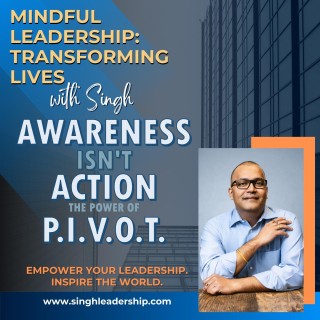 Awareness Isn’t Action: The Power of the Pivot