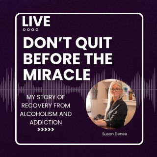 Don’t Quit Before the Miracle