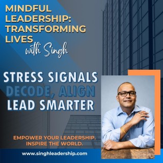 Stress Signals: Decode, Align, and Lead Smarter