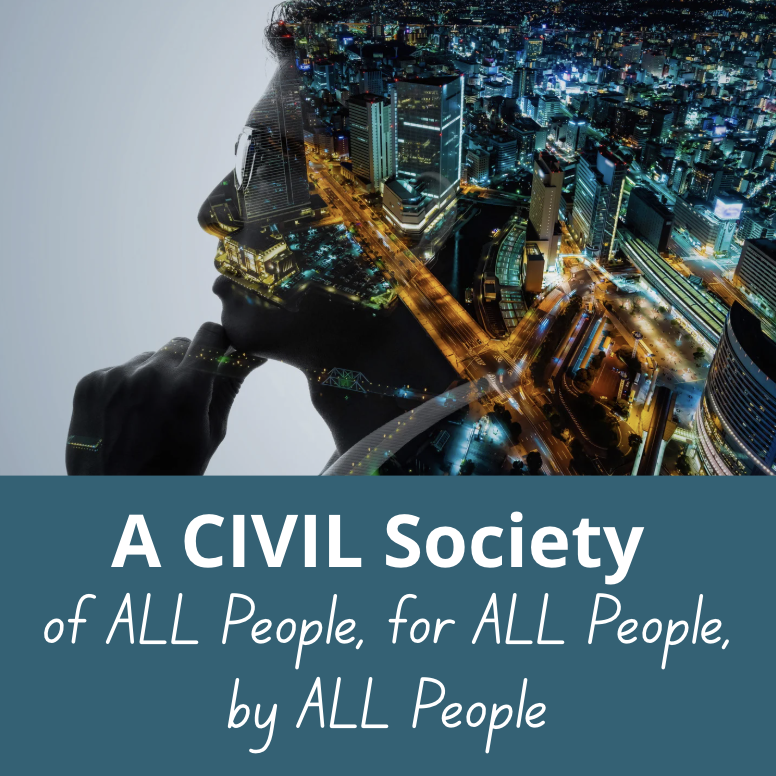 A Civil Society of ALL People, for ALL People, by ALL People with Guest Terri Williams
