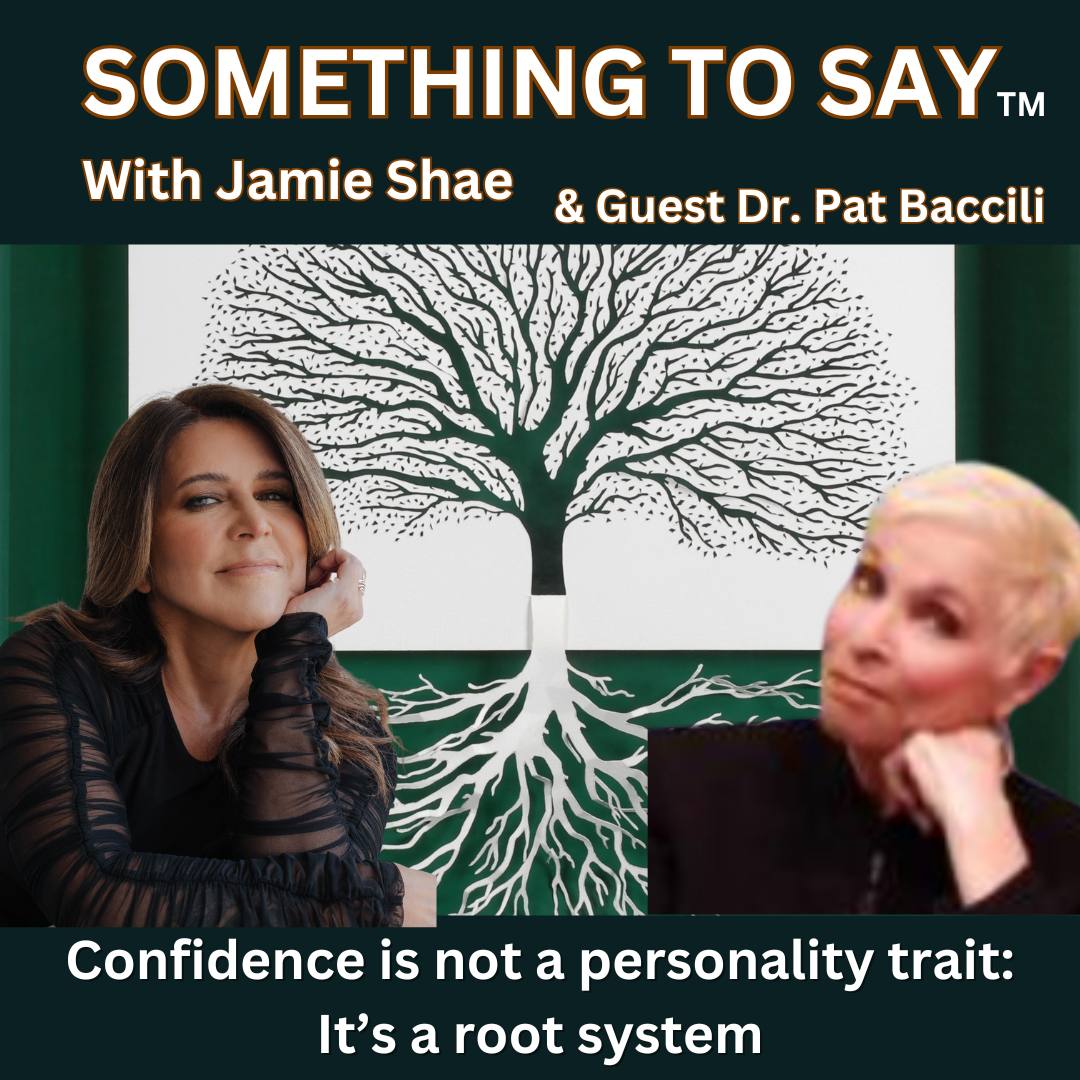 Confidence Isn’t a Personality Trait — It’s a Root System