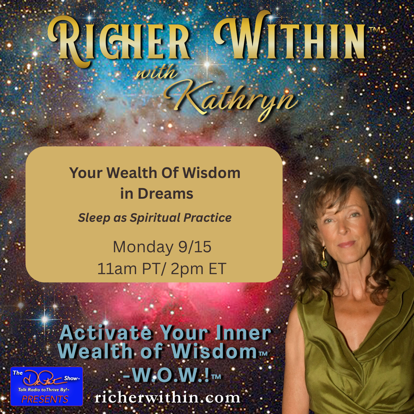 Your Wealth Of Wisdom in Dreams: Sleep as Spiritual Practice