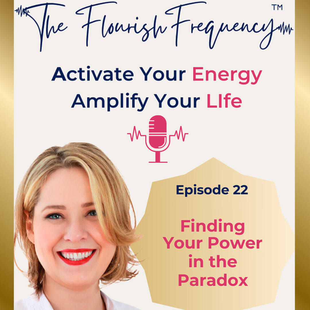 Finding Your Power in the Paradox