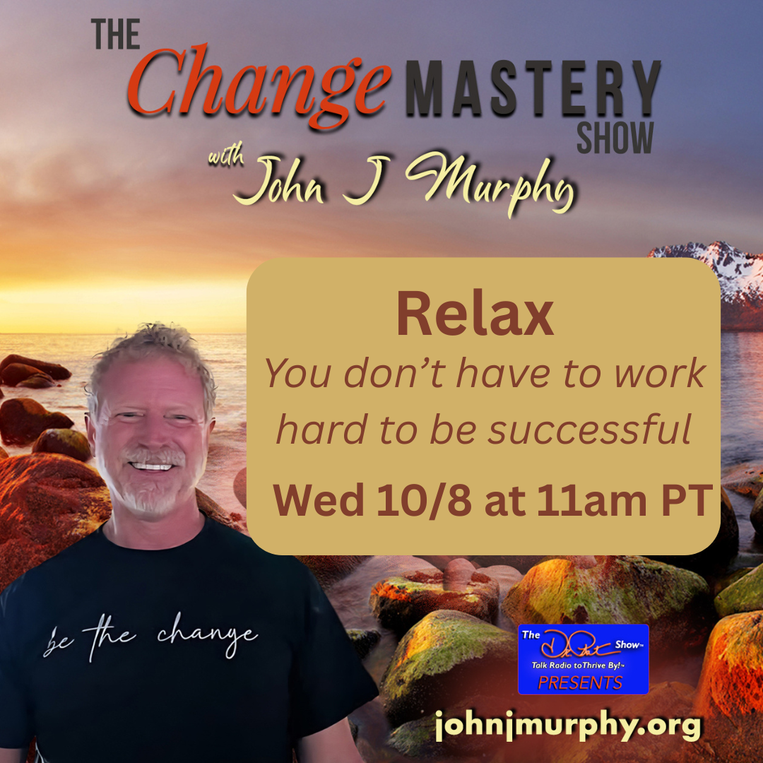 Relax. You don’t have to work hard to be successful