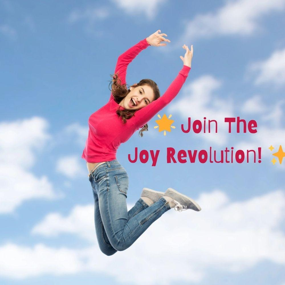 Why You Want to Join the Joy Revolution with special guest Amy Steinberg