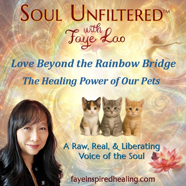 Encore: “Love Beyond the Rainbow Bridge — The Healing Power of Our Pets”