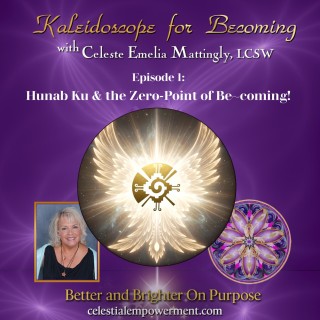 kaleidoscope for becoming with celeste emelia mattingly