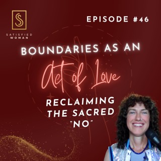 Alanna Kaivalya, Ph.D., host of The Satisfied Woman Podcast