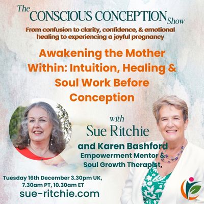 Awakening the Mother within  with  Karen Bashford