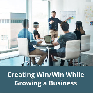 Creating Win Win While Growing a Business