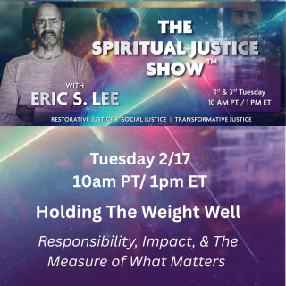 THE SPIRITUAL JUSTICE SHOW TM ERIC S  LEE  2