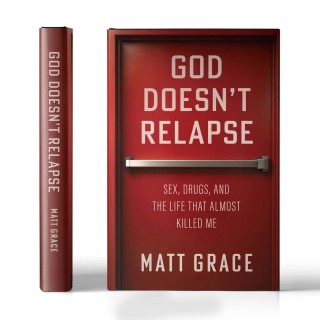 God Doesnt Relapse