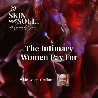 The Intimacy Women Pay For