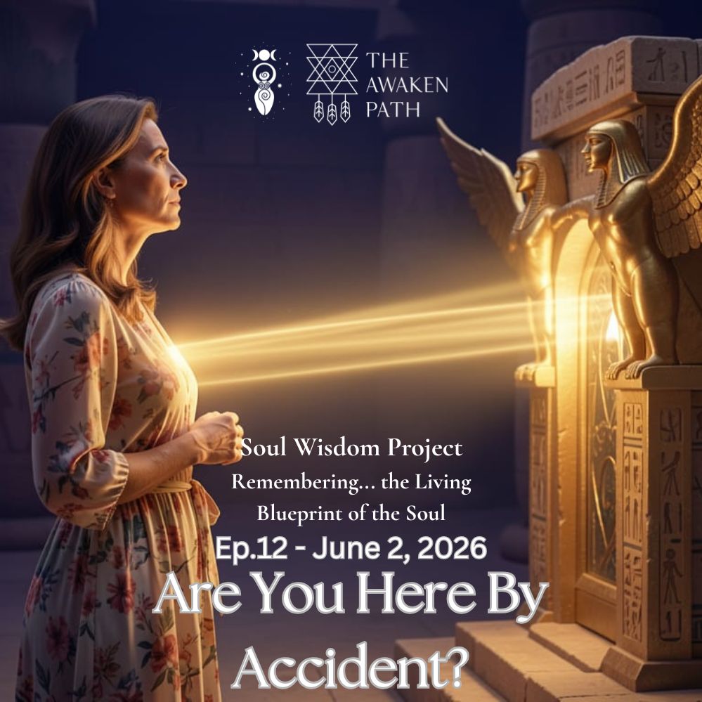 Soul Wisdom Project Ep 12