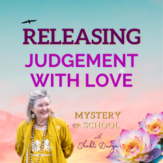 Releasing Judgement with Love