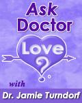 Ask Dr. Love with Dr. Jamie Turndorf: Are You Ready to Rewire Your Brain for Love? Author Dawson Church, Ph.D.