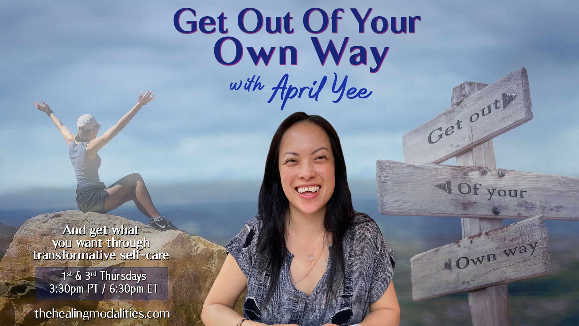 Get Out of Your Own Way with April Yee: And get what you want through transformative self-care