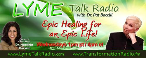 Lyme Talk Radio with Dr. Pat Baccili 