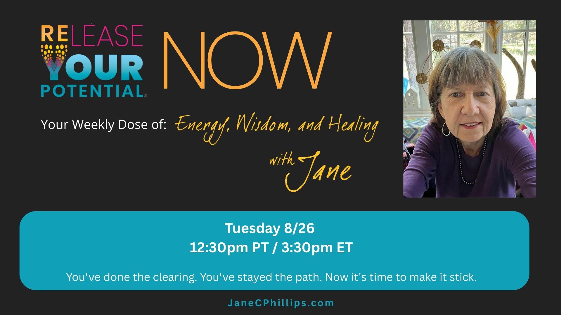 Release Your Potential Now with Jane: Your weekly dose of energy wisdom and healing