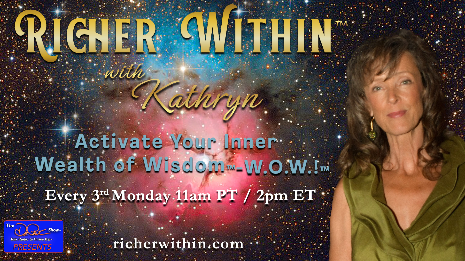 Richer Within™ with Kathryn: Activate Your Inner Wealth of Wisdom™ - W.O.W.!™