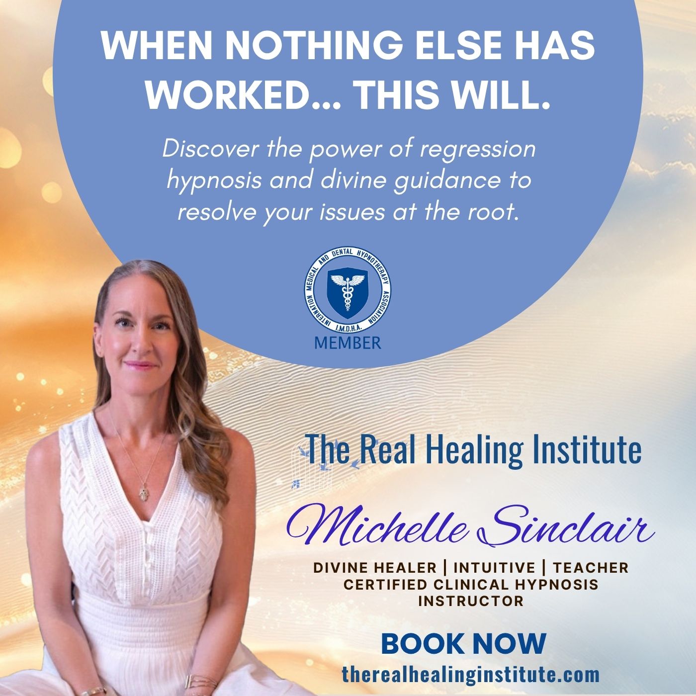 Michelle Sinclair Hypnosis Sessions The Real Healing Institute